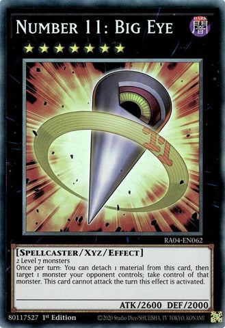 Number 11: Big Eye [RA04-EN062] Collector's Rare