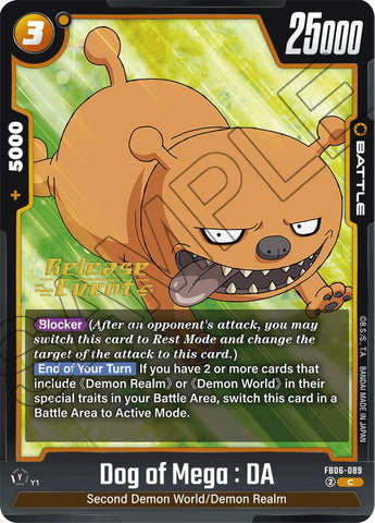 Dog of Mega : DA [Rivals Clash Release Event Cards]