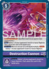 Destruction Cannon (Store Tournament 2026 Vol. 2 Participation Pack)