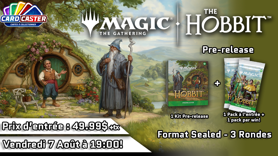 Magic the Gathering - The Hobbit Pre-release - Vendredi 7 Août 19h00
