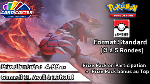Pokémon - League Challenge - Samedi 11 Avril 13h30