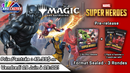 Magic The Gathering - Marvel Super Heroes Pre-release - Vendredi 19 Juin 19h00