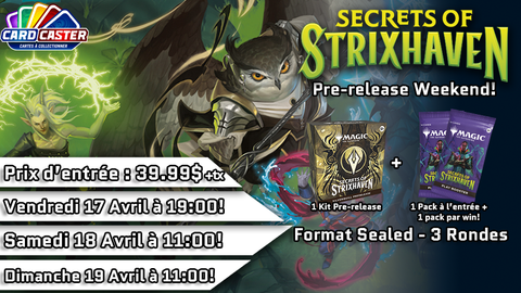 Magic The Gathering - Secrets of Strixhaven Pre-release - Vendredi 17 Avril 19h00